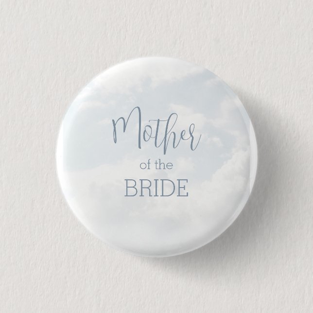 Auf Cloud Nine Brautparty Mutter der Braut Button (Vorderseite)