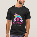 Auf Cloud Nine Happy Birthday Daughter Girl Rainbo T-Shirt<br><div class="desc">Auf Cloud Nine glücklichen Geburtstag Tochter Girl Rainbow Pink.</div>