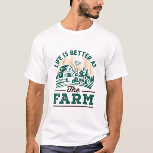 Auf dem Bauernhof ist das Leben besser T-Shirt