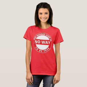 AUF DEM BEGEISTERTEN KNEE IST KEINE MÖGLICHKEIT FR T-Shirt