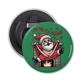 Auf dem Job Hazard Santa on Fire Flaschenöffner