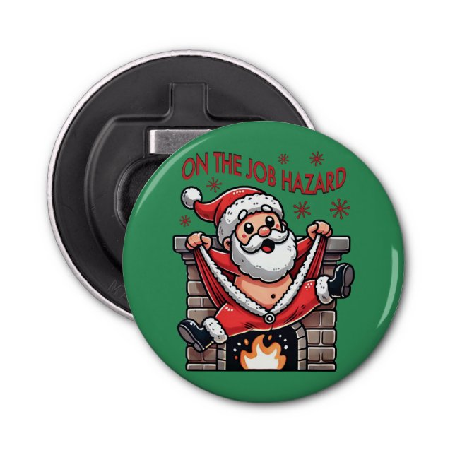 Auf dem Job Hazard Santa on Fire Flaschenöffner (Vorderseite)