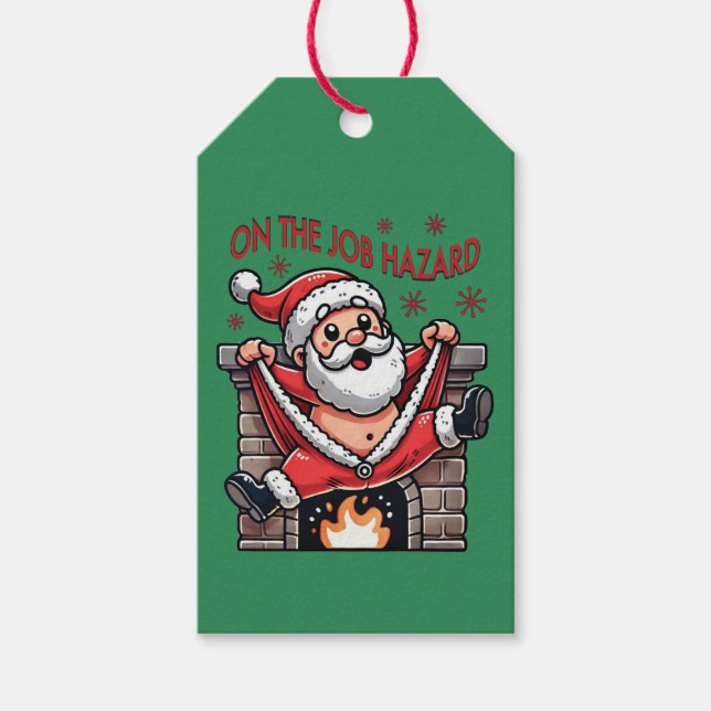 Auf dem Job Hazard Santa on Fire Geschenkanhänger (Vorderseite)