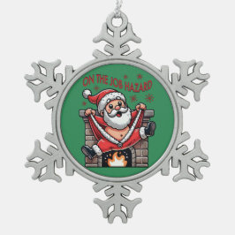 Auf dem Job Hazard Santa on Fire Schneeflocken Zinn-Ornament