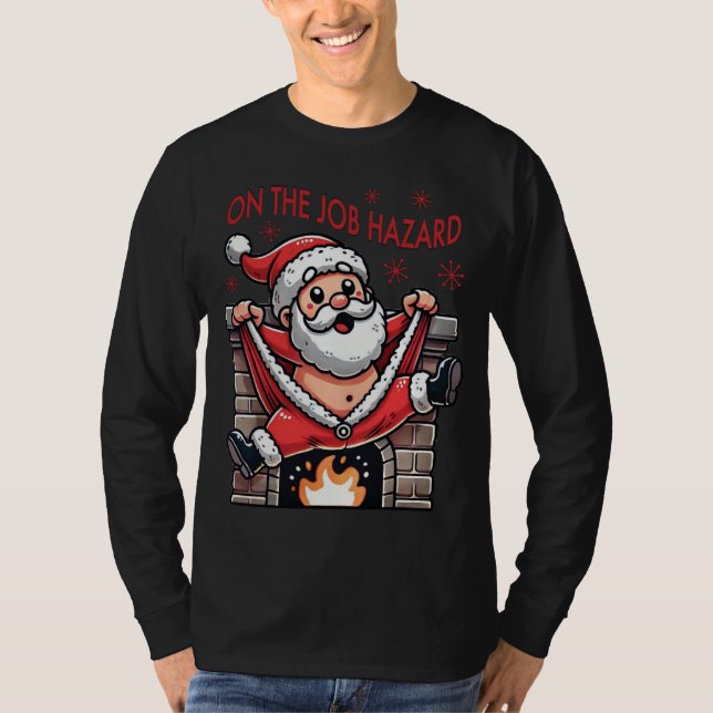 Auf dem Job Hazard Santa on Fire T-Shirt (Vorderseite)