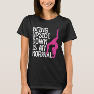 Auf dem Kopf zu stehen ist normal Purzelbaum Radsc T-Shirt