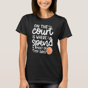 Auf dem Platz, wo ich die meiste Zeit meines Tages T-Shirt