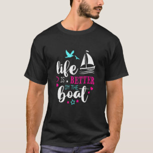 Auf dem Sailboat Kapitän Segelschiff Schiff 2 T-Shirt