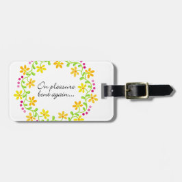 Auf dem Vergnügen wieder verbogen - Austen Stolz Gepäckanhänger