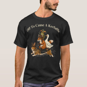 Auf dem Weg, ein Durcheinander zu verursachen, rei T-Shirt