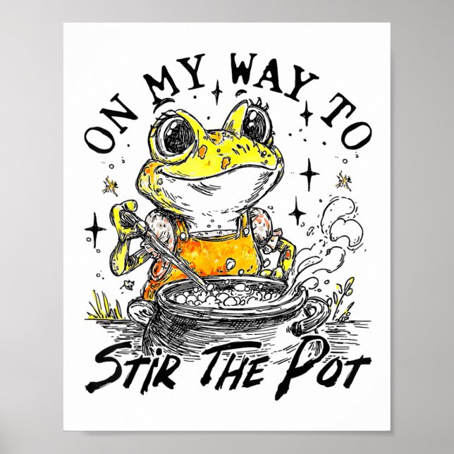 Auf dem Weg, um den Pot-Funny-Frosch Poster (Vorne)