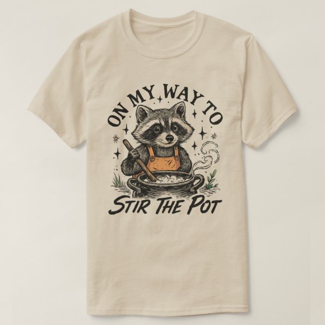 Auf dem Weg, um den Pot Raccoon, Funny Raccoon zu  T-Shirt (Design vorne)