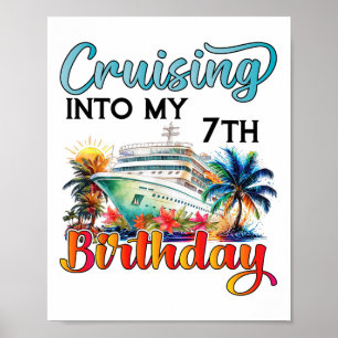 Auf dem Weg zu meinem 7. Geburtstag Kreuzfahrt Geb Poster