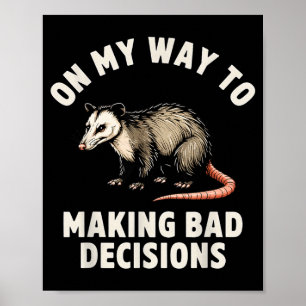 Auf dem Weg zu schlechten Entscheidungen Ossum 4 Poster