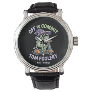 Auf dem Weg zu Tom Foolery Frog Funny Meme Armbanduhr