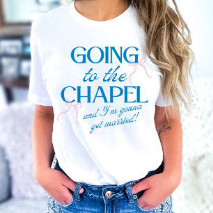 Auf dem Weg zur Kapelle Braut T-Shirt