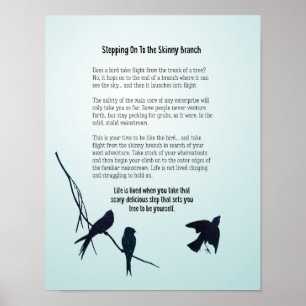Auf den dünnen Ast treten Motivationsnudge Poster