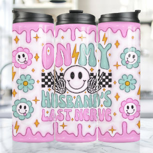 Auf den letzten Nerv meines Mannes Lustiger 3D auf Thermosbecher