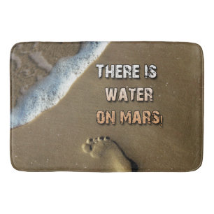 Auf den Mars gibt es Wasser auf der Badmatte! Badematte
