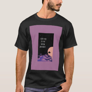 Auf den Mond und zurück T-Shirt
