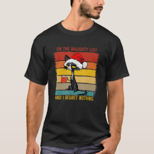 Auf den schmutzigen Listen und ich bedaure nichts  T-Shirt