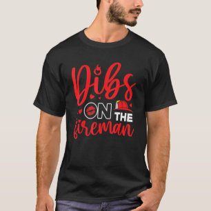 Auf der Feuerwehrmann Feuerwehrmann Ehefrau Freund T-Shirt