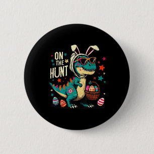 Auf der Jagd Dino Happy Ostertag T-rex Dinosaur Button