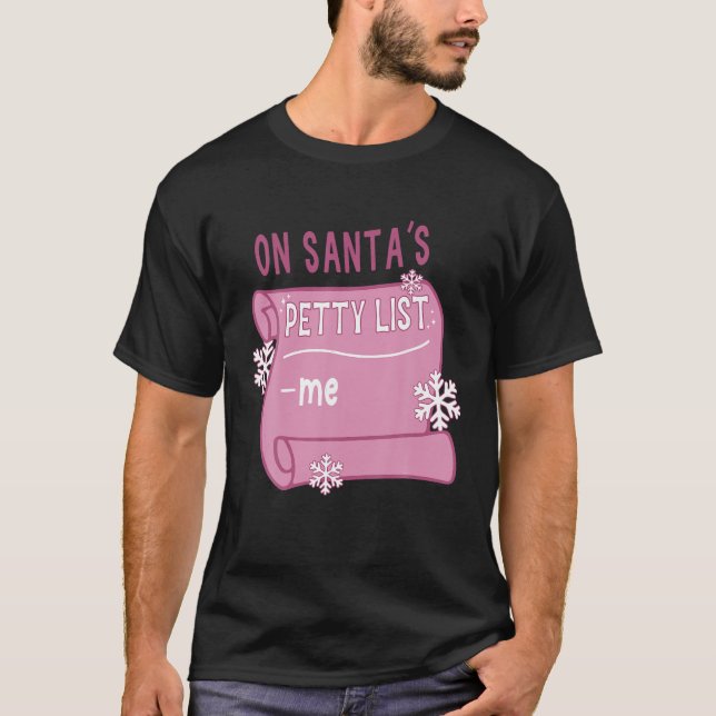 Auf der Petty List lustige Familie Weihnachten Wei T-Shirt (Vorderseite)