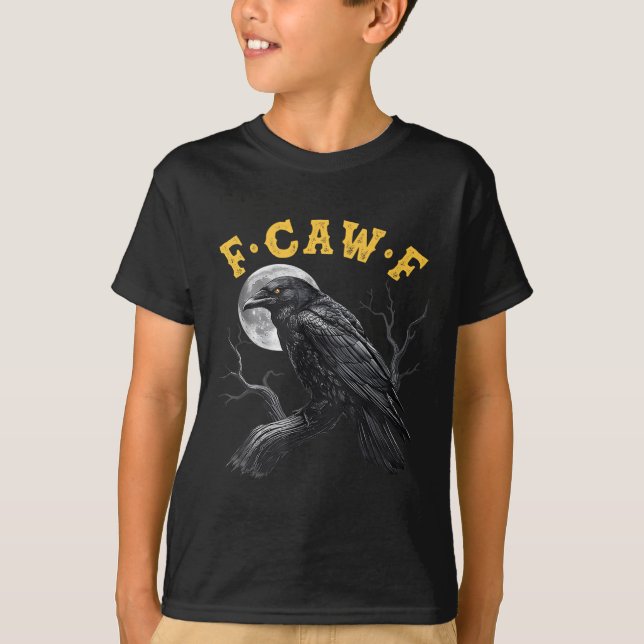 (auf der Rückseite) F-caw-f Black Crow Black Bird  T-Shirt (Vorderseite)