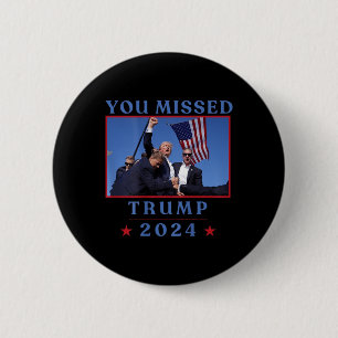 (auf der Rückseite) Funny Sie vermisst Trump 2024 Button