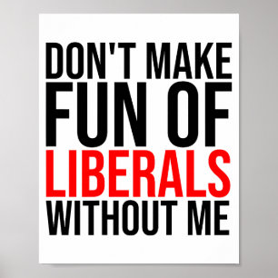 (auf der Rückseite) Mach dir nicht lustig über Lib Poster