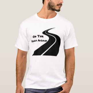 Auf der Straße wieder T-Shirt