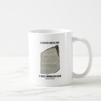 Auf der Suche nach Rosetta-Stone-Adresskommunikati Tasse