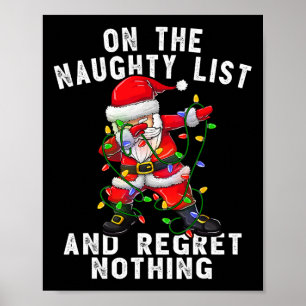 Auf der unanständigen Liste und ich bereue nichts Poster