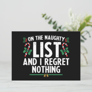 Auf der unartigen Liste und ich bereue nichts Xmas Einladung