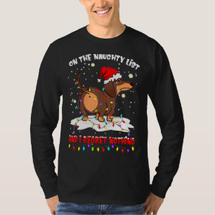 Auf der undurchsichtigen Liste bedauere ich nichts T-Shirt