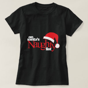 Auf der unheilvollen Liste des Weihnachtsmanns T-Shirt