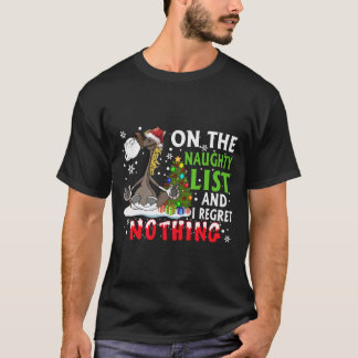 Auf der unheilvollen Liste, und ich bedaure nichts T-Shirt