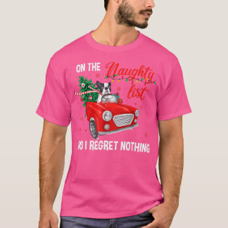 Auf der unheilvollen Liste, und ich bedaure nichts T-Shirt