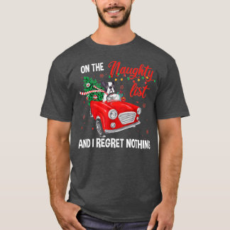 Auf der unheilvollen Liste, und ich bedaure nichts T-Shirt