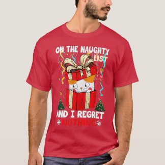 Auf der unheilvollen Liste, und ich bedaure nichts T-Shirt