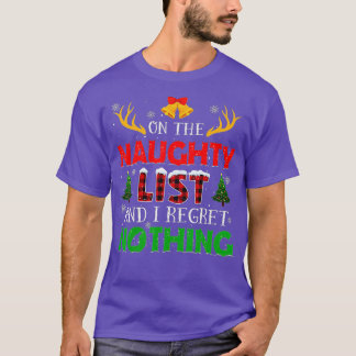 Auf der unheilvollen Liste, und ich bedaure nichts T-Shirt