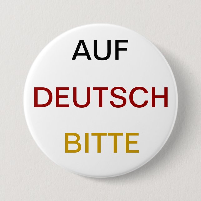 Auf Deutsch bitte Button (Vorderseite)