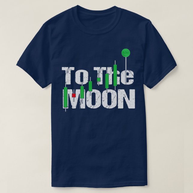 Auf die Krypto-Aktienkarte für den Mond T-Shirt (Design vorne)