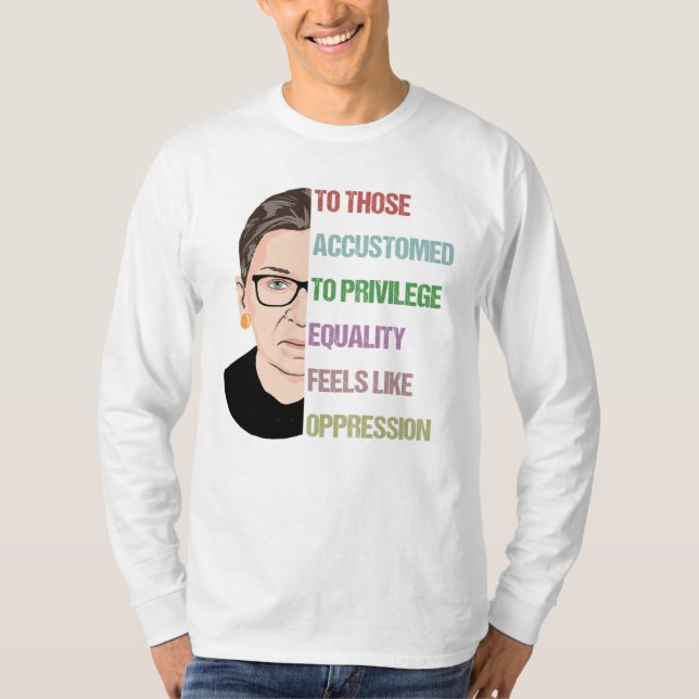auf diejenigen, die Privilege-Equality-Feels T-Shirt (Vorderseite)