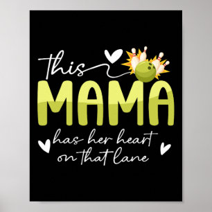 Auf dieser Bowling-Mama einer Bowler-Mama Bowling Poster