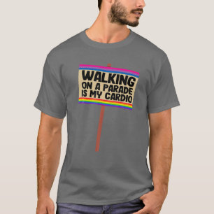 Auf einem Umzug zu laufen ist mein Cardio-Zeichen T-Shirt
