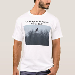 Auf Flügeln als Eagle----, Auf Flügeln als Adler T-Shirt