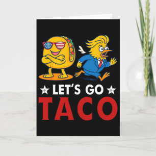 Auf geht's Taco Lustiger Trump kneift immer 17 Karte