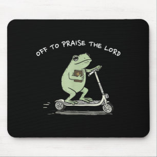 Auf geht's, um den Herrn zu loben Lustiger christl Mousepad